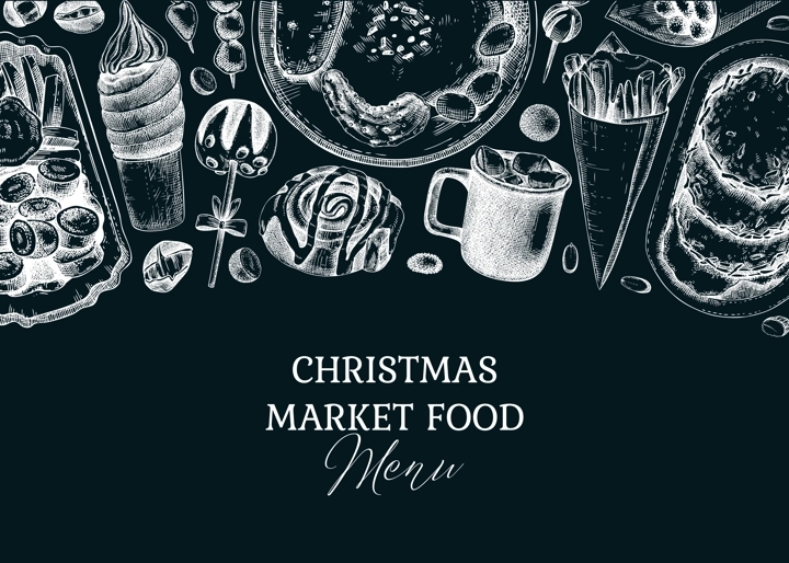 Christmas market food background. Fast food menu design. Hand-drawn vector illustration. Pastry, sweets, grilled sausages, hot drinks sketches. Christmas banner on chalkboard